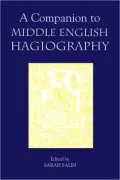 A Companion to Middle English Hagiography