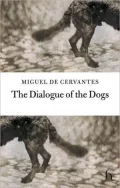 The Dialogue of the Dogs