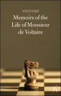 Memoirs of the Life of Monsieur de Voltaire