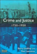 Crime and Justice 1750-1950