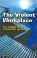 The Violent Workplace