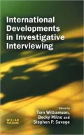 International Developments in Investigative Interviewing