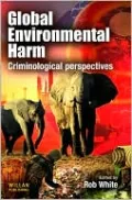Global Environmental Harm: Criminological Perspectives