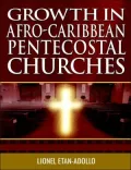 Growth In Afro-Caribbean Pentecostal Churches