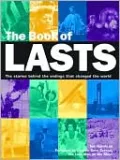 Book of Lasts: The Stories Behind the Endings That Changed the World