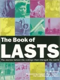 Book of Lasts: The Stories Behind the Endings That Changed the World