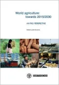 World Agriculture: Towards 2015/2030: An FAO Study