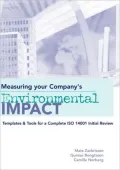 Measuring Your Company's Environmental Impact: Templates & Tools for a Complete ISO 14001 Initial Review