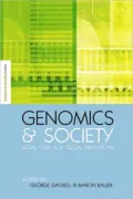 Genomics and Society: Legal, Ethical and Social Dimensions