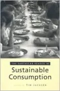 The Earthscan Reader on Sustainable Consumption
