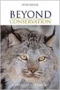 Beyond Conservation: A Wildland Strategy