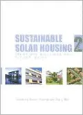 Sustainable Solar Housing, Volume 2: Exemplary Buildings and Technologies