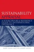Sustainability Appraisal A Sourcebook And Reference Guide to International Experience