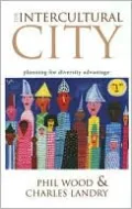 The Intercultural City: Planning for Diversity Advantage