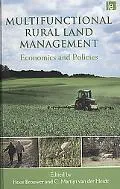 Multifunctional Rural Land Management: Economics and Policies