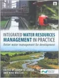 Integrated Water Resources Management in Practice: Better Water Management for Development