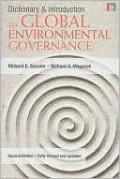 Dictionary and Introduction to Global Environmental Governance