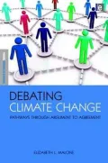 Debating Climate Change: Pathways Through Argument to Agreement