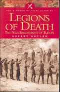 Legions of Death: The Nazi Enslavement of Europe