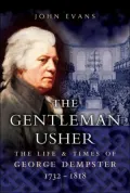 The Gentleman Usher: The Life and Times of George Dempster (1732-1818)