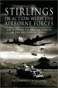 Wings Who Dared: Air Support to Special Forces and the SAS During WW11