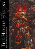 The Horus Heresy Vol II : Visions of War
