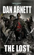 The Lost (Gaunt's Ghosts Series)