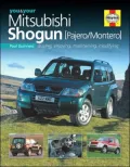 You and Your Mitsubishi Shogun : Pajero/Montero - Buying, Enjoying, Maintaining, Modifying