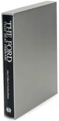 Ford That Beat Ferrari Limited Edition A Racing History of the Gt40