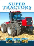 Super Tractors: Farmyard Monsters from Around the World