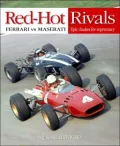 Red-Hot Rivals: Ferrari vs Masterati Epic Clashes for Supremacy