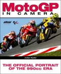 MotoGP in Camera: The official portrait of the 990cc Era