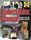 Collectables Manual: Cash in on the Credit Crunch