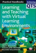Using Virtual Learning Environments to Enhance Learning and Teaching in Schools