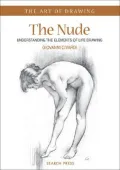 The Nude : Understanding the Elements of Life Drawing