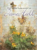 The Art & Embroidery of Jane Hall: Reflections of Nature