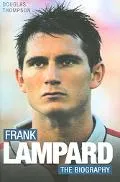 Frank Lampard The Biography