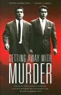 Getting Away with Murder