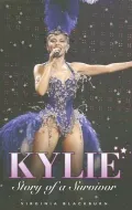 Kylie : Story of a Survivor