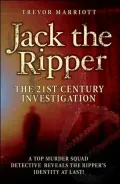 Jack the Ripper: The 21st Century Investigation