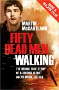 Fifty Dead Men Walking