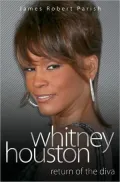 Return of the Diva: The Biography of Whitney Houston