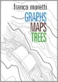 Graphs, Maps, Trees: Abstract Models for a Literary History