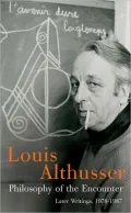 Philosophy of the Encounter: Later Writings, 1978-1987