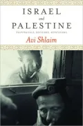 Israel and Palestine: Reflections, Revisions, Refutations