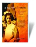 In Search of Fatima: A Palestinian Story