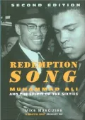 Redemption Song: Muhammad Ali and the Spirit of the Sixties