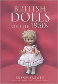 British Dolls of the 1950s