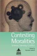 Ethnographies of Contested Moral Worlds