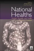 National Healths: Gender, Sexuality and Health in a Cross-Cultural Context